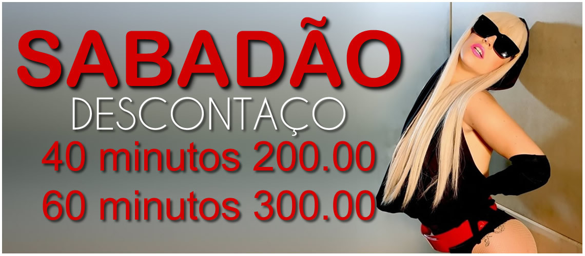 SABADÃO - Private Caxias - Acompanhantes Caxias do Sul